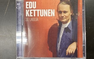Edu Kettunen - 30 laulua 2CD