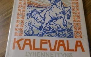 Kalevala lyhennettynä - Suomalaisen kirjallisuuden seura