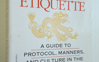 Scott D. Seligman : Chinese Business Etiquette