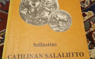 Sallustius Catilinan salaliitto / Jugurthan sota