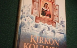 Hannu Loima: Kirkon koulussa (1.p.1991) Sis.postikulut