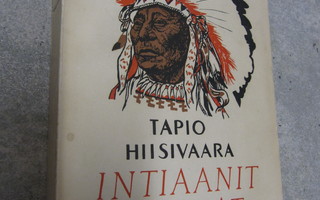 TAPIO HIISIVAARA - intiaanit tulevat ( hieno kuvak,1.p