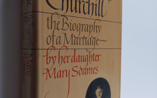 Mary Soames : Clementine Churchill - The Biography of a M...