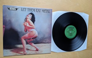 THE RODS – Let Them Eat Metal LP