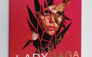Lizzy Goodman : Lady Gaga : tyyli-ikoni