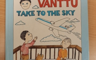 Maikki Harjanne: Minttu and Vanttu take to the sky