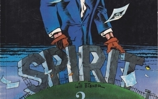 SPIRIT 2 (Will Eisner / Jalava 1.painos 1992)