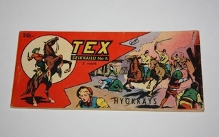 Tex # 6 / 1954 (2.vk) – Hyökkäys