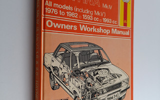 J H. Haynes : Ford Cortina IV 1600 and 2000 owners worksh...