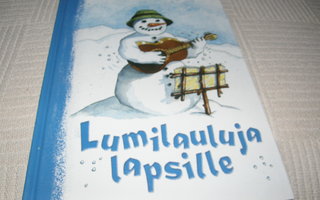 Lumilauluja lapsille