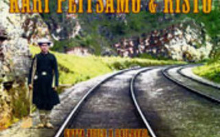 Kari Peitsamo & Risto CDEP Gotta Build A Railroad, Gotta Bui