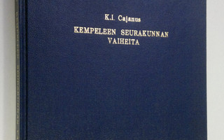 K. I Cajanus : Kempeleen seurakunnan vaiheita (valokopio)