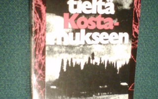 Karhunen RAATTEEN TIELTÄ KOSTAMUKSEEN (1.p. 1972) Sis.pk