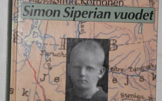 Simo Korhonen : Simon Siperian vuodet