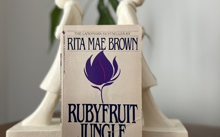 Rita Mae Brown: Rubyfruit Jungle