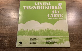 Vanhaa tanssimusiikkia LP