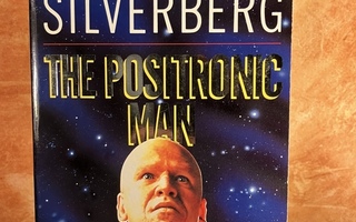 The POSITRONIC MAN Isaac Asimov & Robert Silverberg nid UUSI