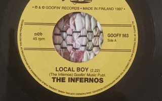 THE INFERNOS - LOCAL BOY 7"