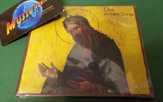 OM - ADVAITIC SONGS UUSI CD