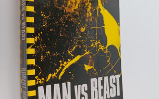 Robert Muchamore : Man Vs Beast
