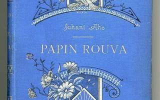 Juhani Aho: Papin rouva (1. p., 1893)