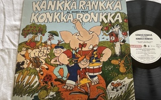 Känkkä Ränkkä Ja Koko Muu Konkka Ronkka (LP)