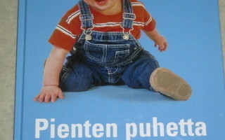 Pienten puhetta