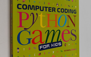 Carol Vorderman : Computer Coding Python Games for Kids