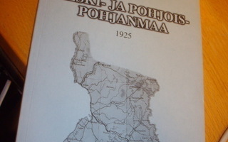 KESKI- JA POHJOIS-POHJANMAA 1925 matkaopas (Näköispainos)