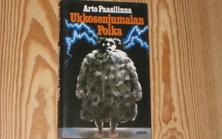 Paasilinna, Arto: Ukkosenjumalan poika 1.p skp v. 1984