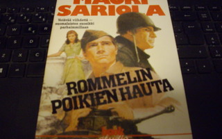 Mauri Sariola: Rommelin poikien hauta (2.p.1987) Sis.pk:t