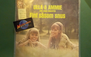 ULLA & AMMIE, OVE LINDS ORKESTER - FINT SÅSOM SNUS EX/EX+ LP