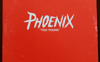 Phoenix: Too Young -CD-single (promo)