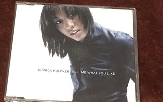 JESSICA FOLCKER - TELL ME WHAT YOU LIKE - CD SINGLE