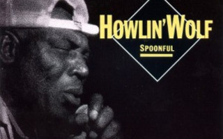 Howlin' Wolf CD Spoonful