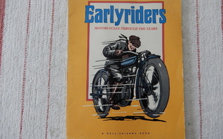 EARLYRIDERS - MOTORCYCLES THROUGH THE YEARS