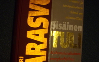 Jari Sarasvuo: SISÄINEN TULI (1.p.1997) Sis.postikulut