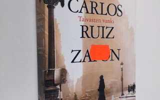 Carlos Ruiz Zafon : Taivasten vanki