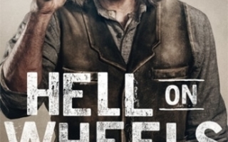 Hell On Wheels - Kausi 2 "Uusi"