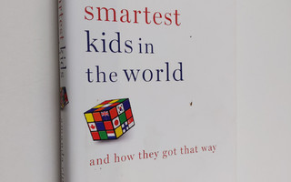 Amanda Ripley : The smartest kids in the world : and how ...