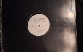 Le Click – Call Me