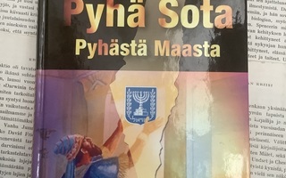 Pekka Sartola - Pyhä sota pyhästä maasta (sid.)