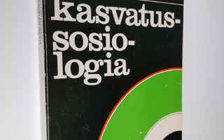 Kalevi Kivistö : Kasvatussosiologia