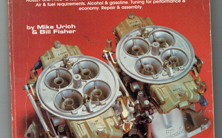 Mike Urich & Bill Fisher: Holley Carburetors & Manifolds