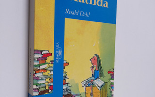 Roald Dahl : Matilda (Espanjankielinen)