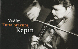 Vadim Repin, Alexander Markovich • Tutta Bravura CD