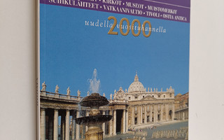 Vittorio Serra : Rooma : foorumit, kirkot, museot, muisto...