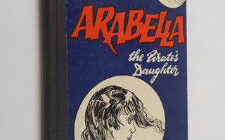 Aino Pervik : Arabella - the pirate's daughter