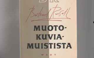 Russell,Bertrand: Muotokuvia muistista ja .., WSOY 1957,nid.