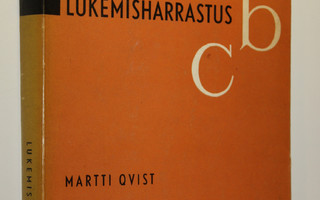 Martti Qvist : Lukemisharrastus : Helsingissä suoritettu ...